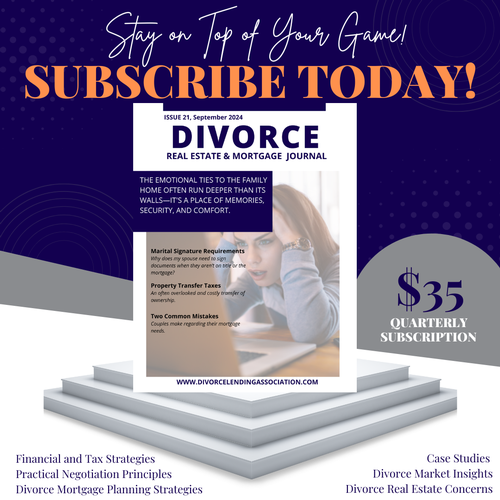 Divorce Real Estate & Mortgage Journal